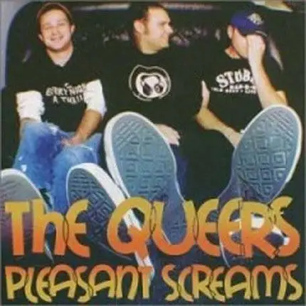 Queers - Pleasant Screams