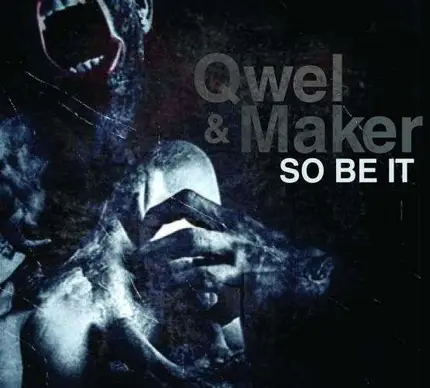 Quel & Maker - So Be It