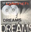 12inch Vinyl Single - Quench - Dreams