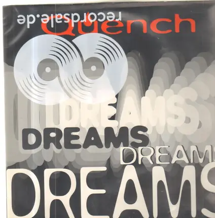 Quench - Dreams