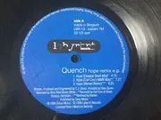 12inch Vinyl Single - Quench - Hope Remix EP - EP