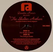Quentin Harris - The Shelter Anthem