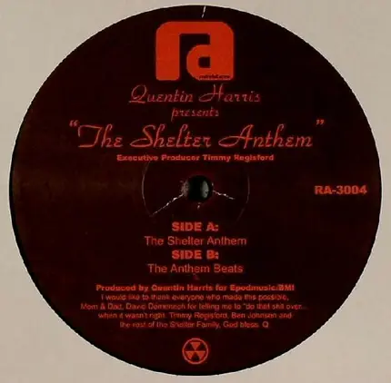 Quentin Harris - The Shelter Anthem