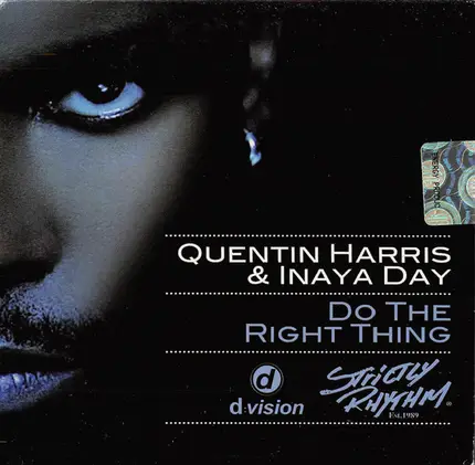 Quentin Harris & Inaya Day - Do The Right Thing