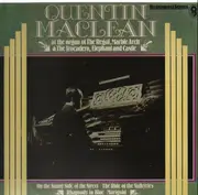 LP - Quentin Maclean - At The Organ of The Regal, Marble Arch & The Trocadero, ...
