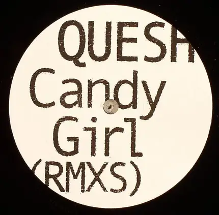 Quesh - Candy Girl (Remixes)