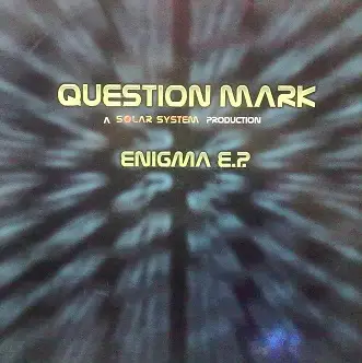 Question Mark - Enigma E.P.