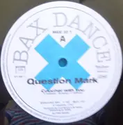 12inch Vinyl Single - Question Mark - Coucher With You