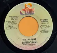 Quitman Dennis - Fire's Burning