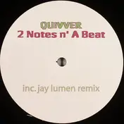 Quivver - 2 Notes N' A Beat
