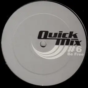 Quickmix - #6
