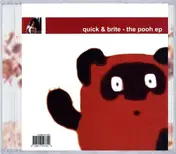 Quick & Brite - POOH EP