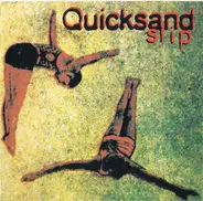 Quicksand - Slip