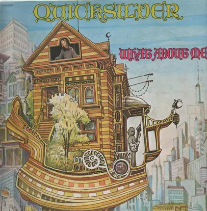 Quicksilver - What About Me