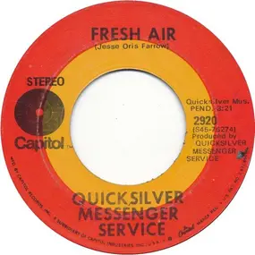 Quicksilver Messenger Service - Fresh Air