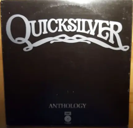 Quicksilver Messenger Service - Anthology
