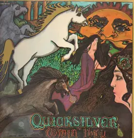 Quicksilver Messenger Service - Comin' Thru