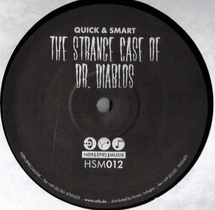 Quick & Smart - The Strange Case Of Dr. Diablos