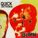 CD - Quick And The Dead - Burn