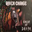 LP - Quick Change - Circus Of Death