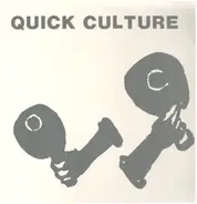 Quick Culture - Quick Culture