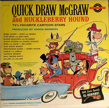 Quick Draw McGraw and Huckleberry Hound - Quick Draw McGraw and Huckleberry Hound