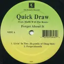 12inch Vinyl Single - Quick Draw - Forget About It