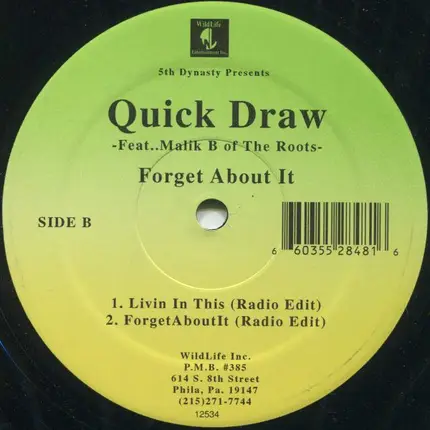 Quick Draw - Forget About It