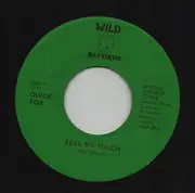 7inch Vinyl Single - Quick Fox - Feel My Touch - 1st original pressing