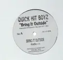 12'' - Quick Hit Boyz - Bring It Outside - Dirty South