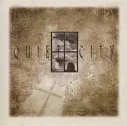 Quiet City - Quiet City