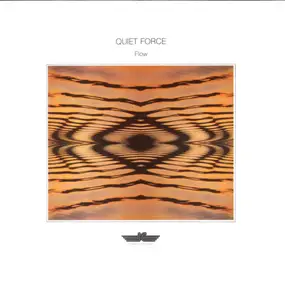 Quiet Force - Flow