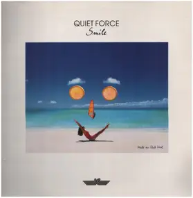 Quiet Force - Smile