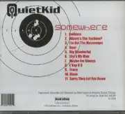 CD - Quiet Kid - Somewhere