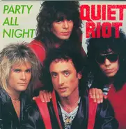 Quiet Riot - Party All Night