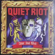 Quiet Riot - Alive And Well