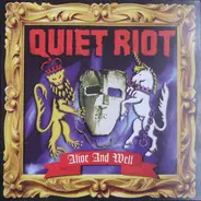 Quiet Riot - Alive And Well