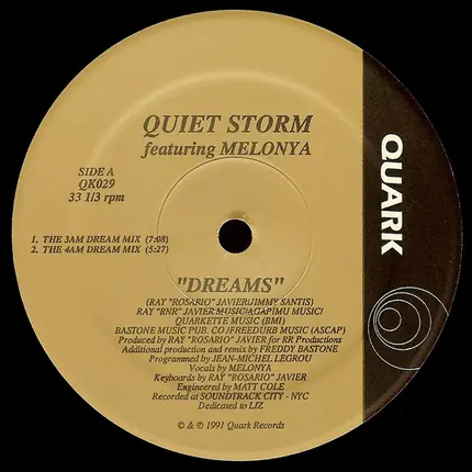 Quiet Storm Featuring Melonya - Dreams