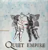 LP - Quiet Empire - The day will come