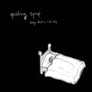 CD - Quieting Syrup - Songs About A Sick Boy - Digipak