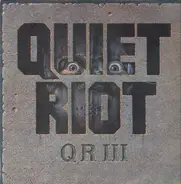 Quiet Riot - QR III