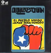Quilapayún - El Pueblo Unido, Jamas Sera Vencido