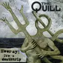 CD - Quill - Hooray It's a Deathtrip
