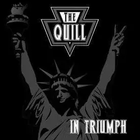 The Quill - In Triumph