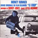 7inch Vinyl Single - Quincy Jones . Little Richard - Money Runner - missing cover