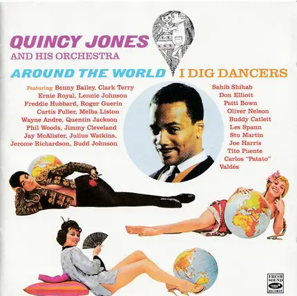 Quincy Jones And His Orchestra - Around The World + I Dig Dancers!