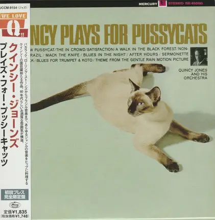 Quincy Jones And His Orchestra - Quincy Plays for Pussycats