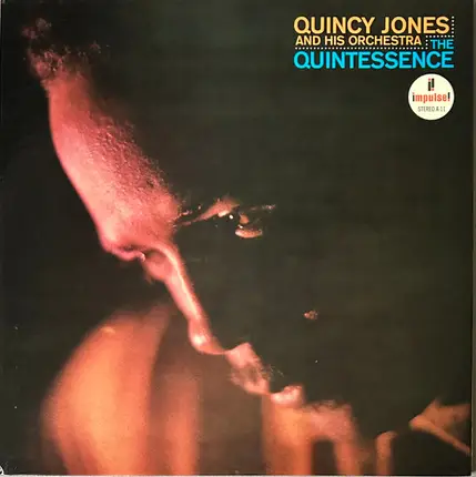 Quincy Jones And His Orchestra - The Quintessence