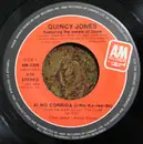 7inch Vinyl Single - Quincy Jones - Ai No Corrida / There's A Train Leavin