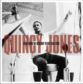Quincy Jones - Gems From The Mercury..